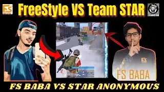 FSBABA VS STAR ANONYMOUS | FREESTYLE VS TEAM STAR INTENSE FIGHT | STAR ANONYMOUS VS FSBABA