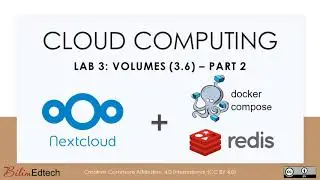Cloud Computing - Lab 3.6.2:  Nextcloud using Docker Compose with Redis