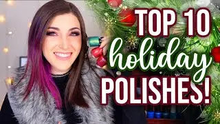 My Top 10 Holiday Nail Polishes for 2021! Christmas & New Years! || KELLI MARISSA