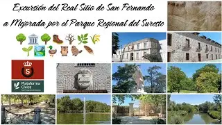 EXCURSIÓN DEL REAL SITIO DE S. FERNANDO A MEJORADA POR EL PARQUE REGIONAL DEL SURESTE 🧢🎒🥾🏞️🌳🏛️🌳🪾🌿🌾🦆🦫