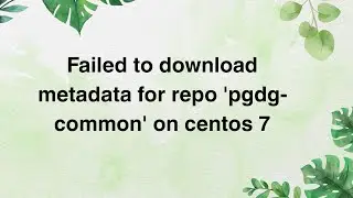 Failed to download metadata for repo 'pgdg-common' on centos 7