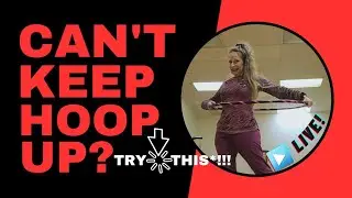 ⭕️ Hoop FALLS Down? ⬇️ 3 PRO TIPS To Keep Hoop UP +1 Mistake to AVOID