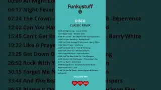 Funkystuff Disco Classics Mix | Vol 004 |  