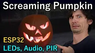 Screaming Pumpkin 3h DIY project [Arduino, ESP32, RGB, Audio, PIR]