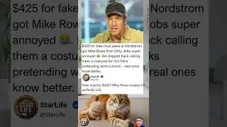 Mike Rowe's Epic Clapback to Nordstrom's $425 Fake Mud Jeans Goes Viral Again