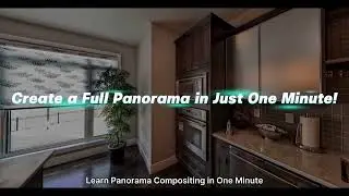 Create Stunning Panoramas in Just One Minute!