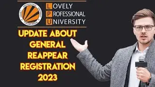 Current update about general Reappear registration 2023 Lpu University
