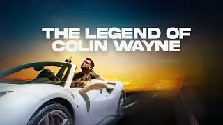 The Legend of Colin Wayne - Diet, Supplements, Training, Mindset, Business #CheatCodes