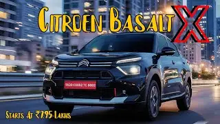 Citroen Basalt X Launched - Gets New Features & More Premium Interiors - Starts At ₹7.95 Lakhs