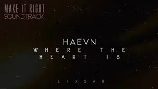 Where the Heart is - Heavn
