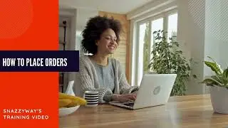 Snazzyway order placement module | How to place Dropship orders |