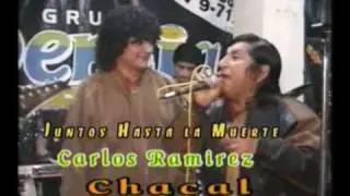 CARLOS RAMIREZ  Y CHACAL CON LUCHO PAREDES .