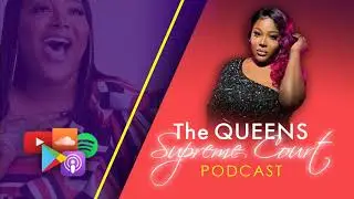The QUEENS Supreme Court Spills Tea with Taedatea