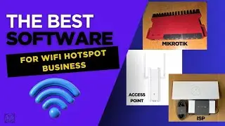 The Best Hotspot Software for Your Wifi HOTSPOT Business