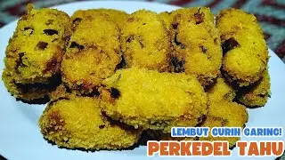 TAHU di Olah begini ENAK BANGET | Perkedel Tahu