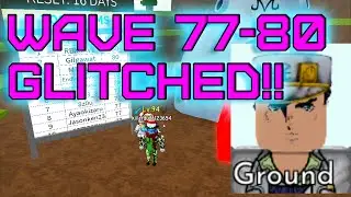 [WAVE 77-80] TIME STOP GLITCH OP FOR INFINITE MODE, LEADERBOARD RUNS, UPDATE, GAME BROKEN