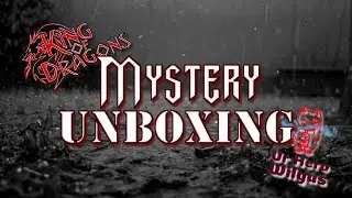 King of Dragons | Mystery Unboxing Feat. Ur Hero Wilgus