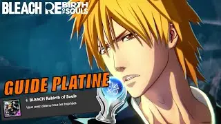 GUIDE PLATINE PS5 : Bleach Rebirth of Souls