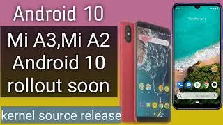 Mi A3 Android 10 update rollout soon