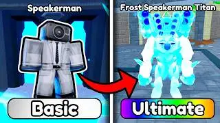 Speakerman To Frost Speakerman Titan COMPLETE!!! (Roblox Toilet Tower Defense)