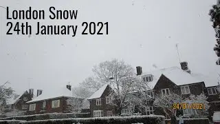 Weather Revisited - London, UK Snow 24th January 2021