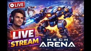 🔥 MECH ARENA LIVE | Intense Battles & Pro Gameplay 🤖