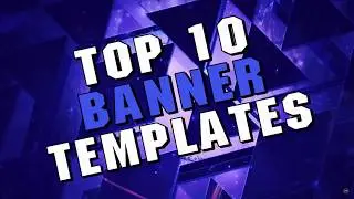 ★Top 10 FREE Youtube Banner Templates | Photoshop | #1★