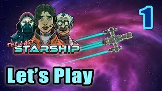 The Last Starship - Open World Galactic Survival RPG - Space Construction - Full Gameplay