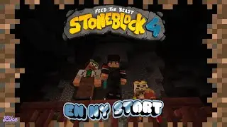 en ny start  (ftb stoneblock 4 Ep1)