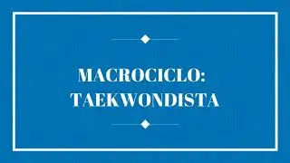 Macrociclo de Taekwondista