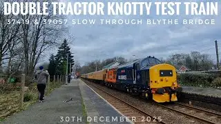 Испытательный поезд с двумя тягачами Knotty 37419 37057, мост Блайт 30.12.25