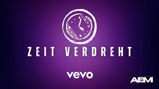 OMILAC - ZEIT VERDREHT (official Video)