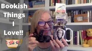 Bookish Things I Love
