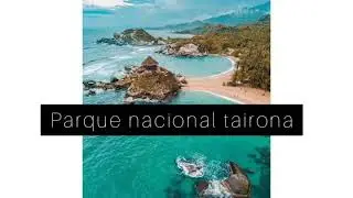 PARQUES NATURALES DE COLOMBIA