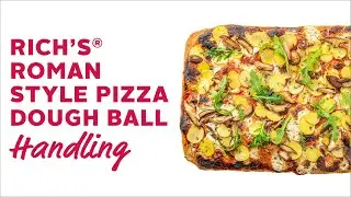 Roman Style Pizza Dough Ball Handling_Rich Products