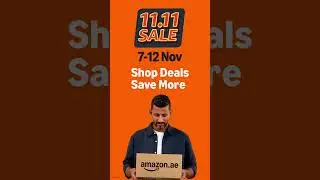 Amazon&rsquo;s 11.11 Sale - Shop Deal Save more - 7-12 Nov