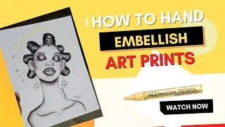 How To Hand Embellish Art Prints/ Gold Leaf Pen