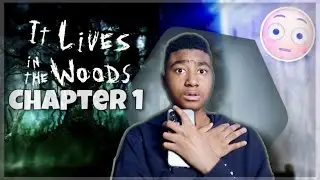 PLAYING CHOICES | IT LIVES IN THE WOODS | (CH.1)