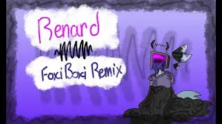Renard - Foxi Boxi Remix Version