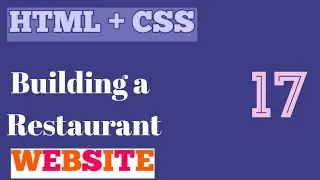 Building a Restaurant Website -17- Laying our Introductory header