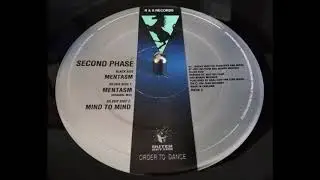 Second Phase - Mentasm (Original Mix)