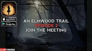 Join The Meeting Episode 2 An Elmwood Trail - Crime Story Puzzle Clues / Hints / Guide