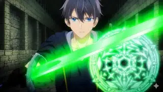 HE WAS EXPELLED FOR HAVING WEAK SUPPORT MAGIC, BUT AWAKENED HIDDEN S-RANK POWERS.