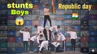 Stunts😱 boys|school program|republic day|school group program| Stunts group school program 