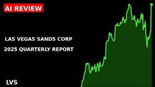 LAS VEGAS SANDS CORP 2025 quarterly report