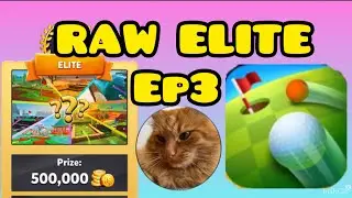 RAW ELITE | golf battle #3