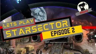 Lets Play Starsector 0.95a (Blind) | E2 | Shock to the System