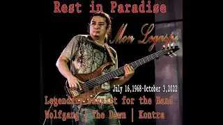 REST IN PEACE LEGEND MON LEGASPI BASSIST OF WOLFGANG  ||  THE DAWN  || KONTRA