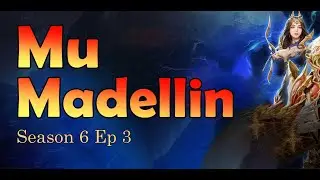 Mu Medellin Season 6 Ep 3 ( Mid Server ) | Mu Online