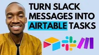 How to Automate tasks from Slack to Airtable using Make.com